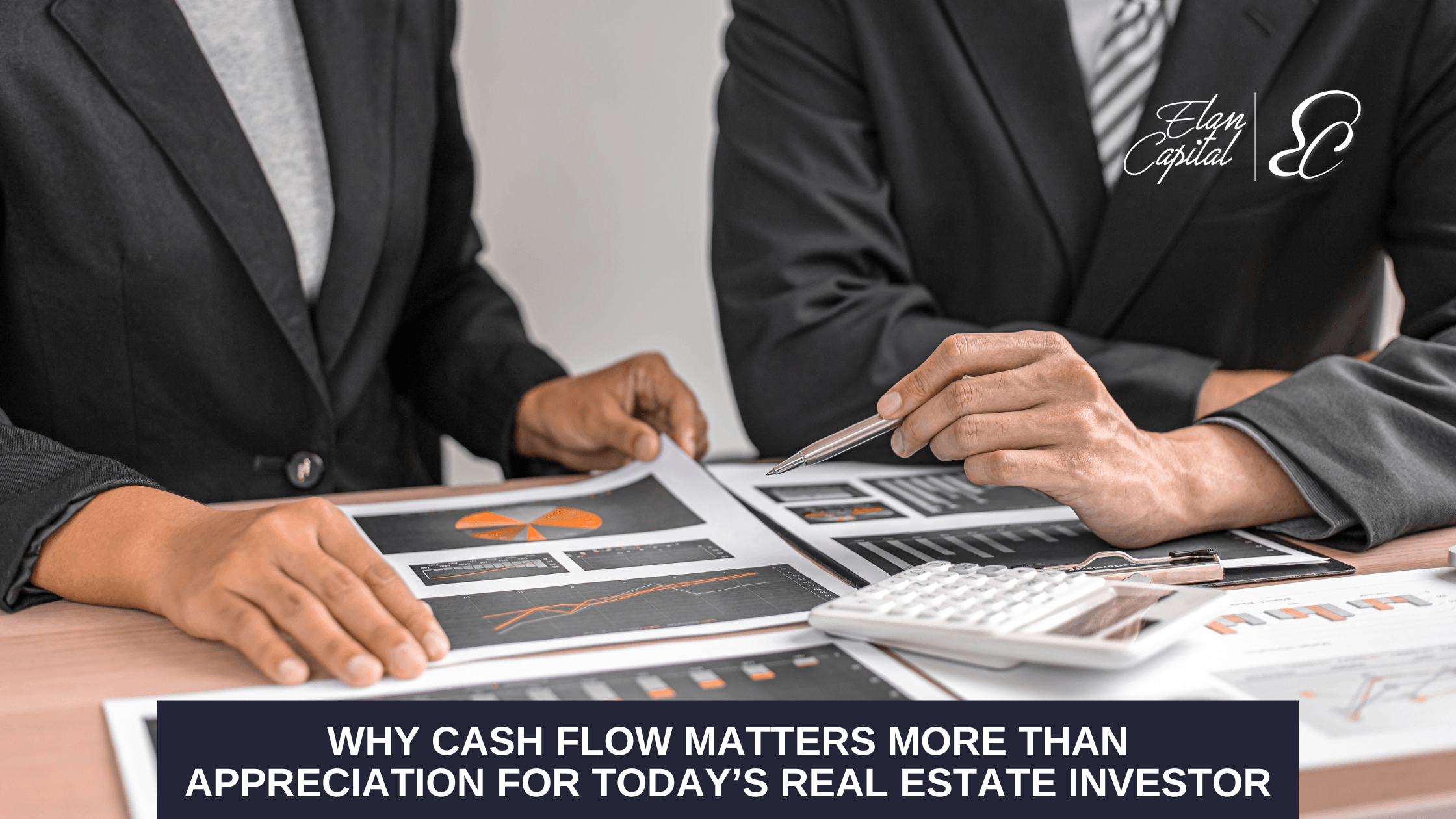 Why cash flow matters more than appreciation for today’s real estate investor